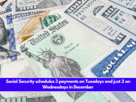 Social Security schedules 3 payments on Tuesdays and just 2 on Wednesdays in December