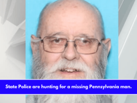 State Police are hunting for a missing Pennsylvania man.