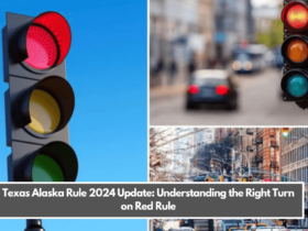 Texas Alaska Rule 2024 Update Understanding the Right Turn on Red Rule