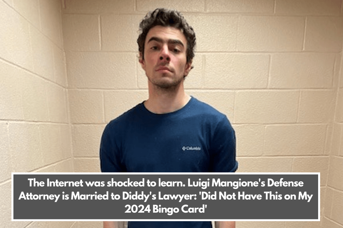 The Internet was shocked to learn. Luigi Mangione's Defense Attorney is Married to Diddy's Lawyer 'Did Not Have This on My 2024 Bingo Card'