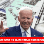 The Truth About the $6,400 Stimulus Check Revealed