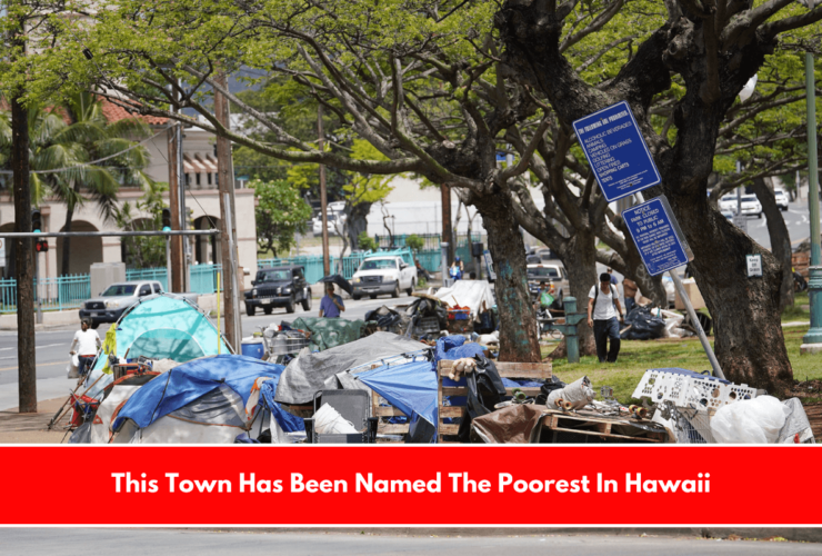 This Town Has Been Named The Poorest In Hawaii