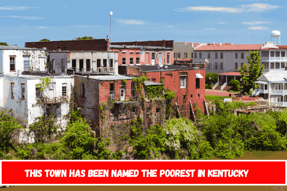 This Town Has Been Named The Poorest In Kentucky