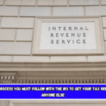 This is the process you must follow with the IRS to get your tax refund before anyone else