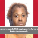 Toledo woman accused of kidnapping and torturing a man on Friday the thirteenth.