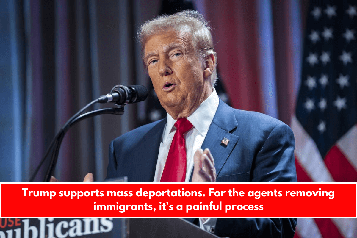 Trump supports mass deportations. For the agents removing immigrants, it's a painful process