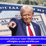 U.S. Government confirms an “extra” SSI payment in December it will brighten up your end of the year