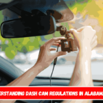 Understanding Dash Cam Regulations in Alabama