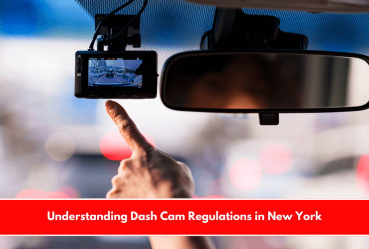 Understanding Dash Cam Regulations in New York