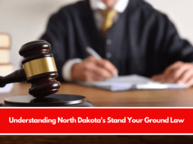 Understanding North Dakota's Stand Your Ground Law