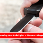 Understanding Your Knife Rights in Montana A Legal Guide