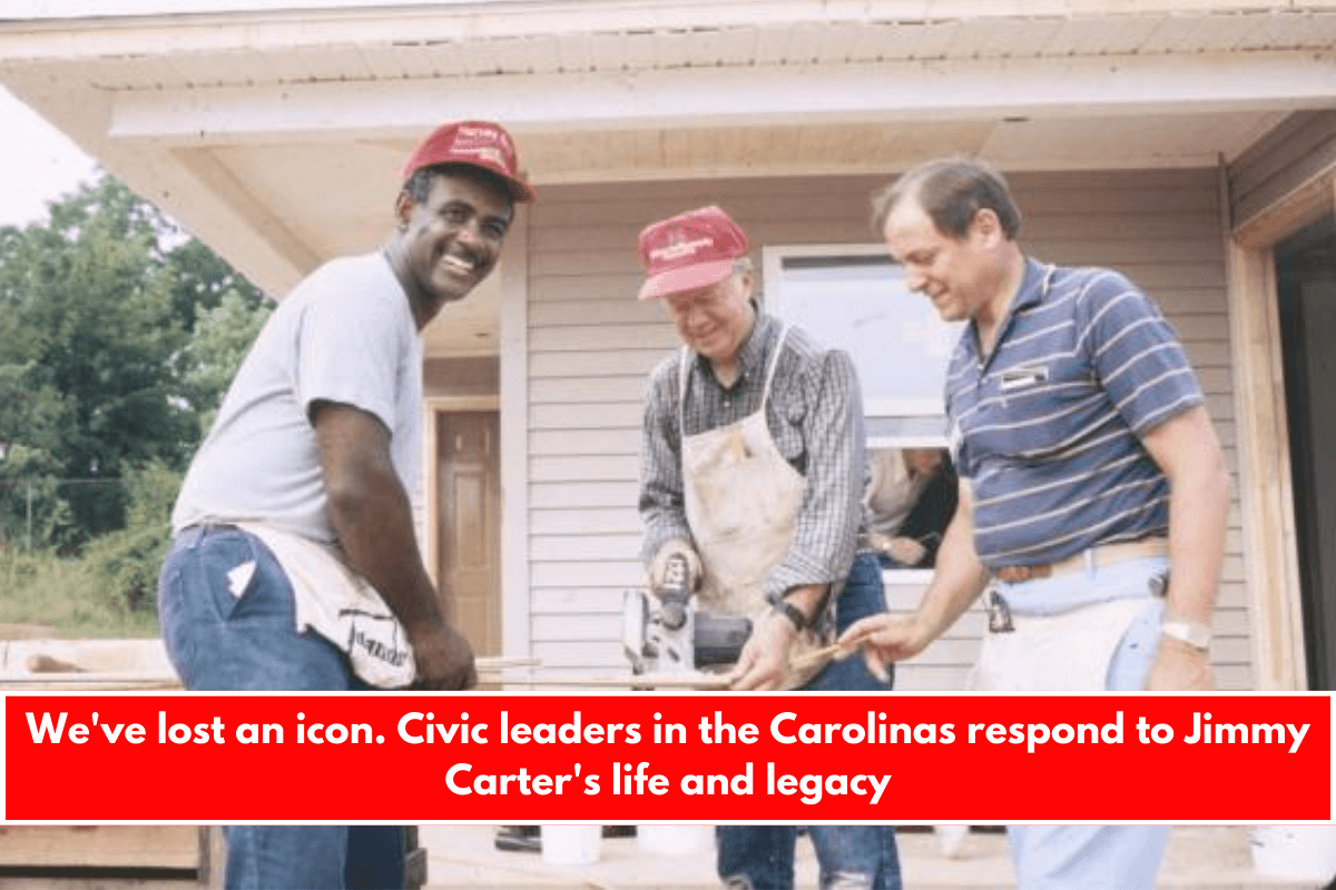 We've lost an icon. Civic leaders in the Carolinas respond to Jimmy Carter's life and legacy