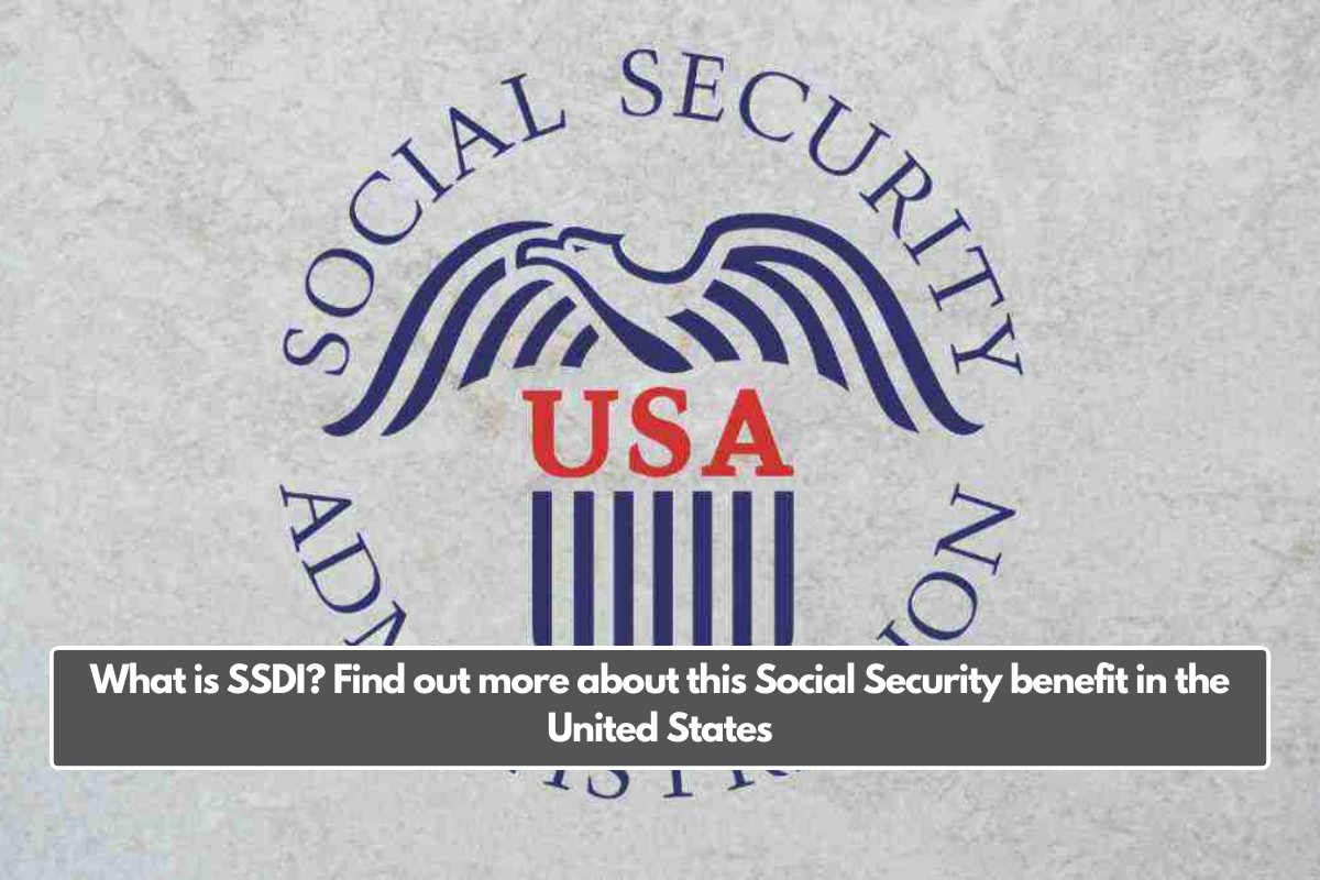 What is SSDI? Find out more about this Social Security benefit in the United States