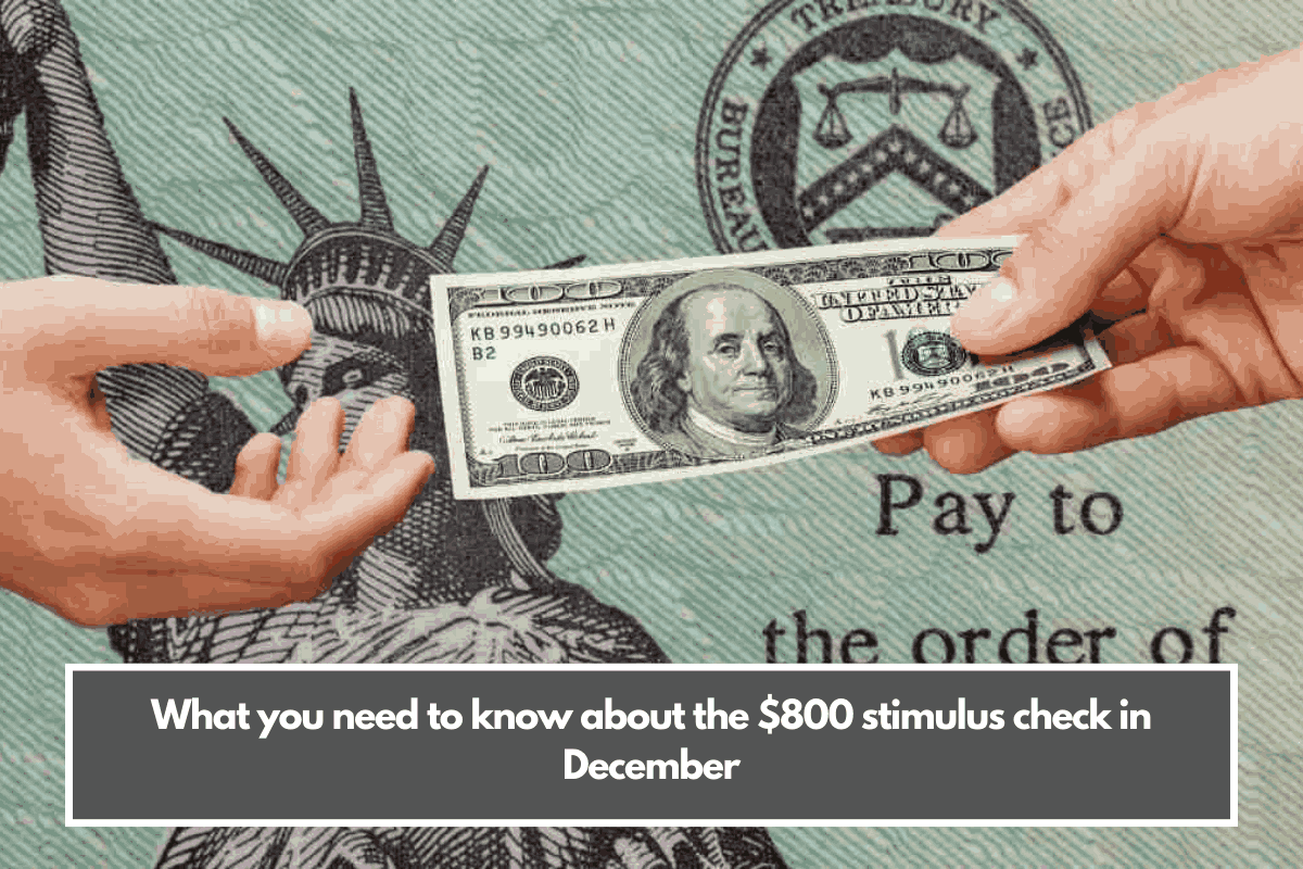 What you need to know about the $800 stimulus check in December