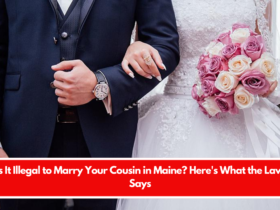 Illegal to Marry Your Cousin in Maine