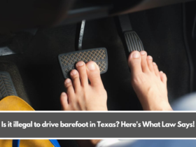 Is it illegal to drive barefoot in Texas? Here's What Law Says!