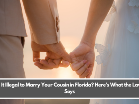 Is It Illegal to Marry Your Cousin in Florida? Here's What the Law Says