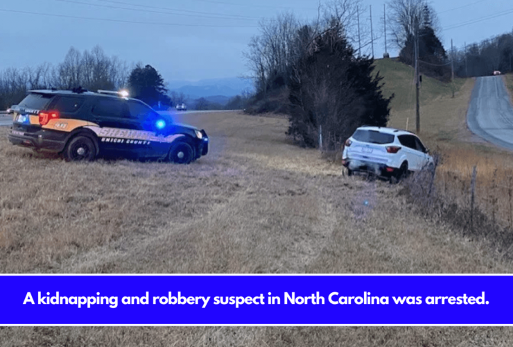 A kidnapping and robbery suspect in North Carolina was arrested.