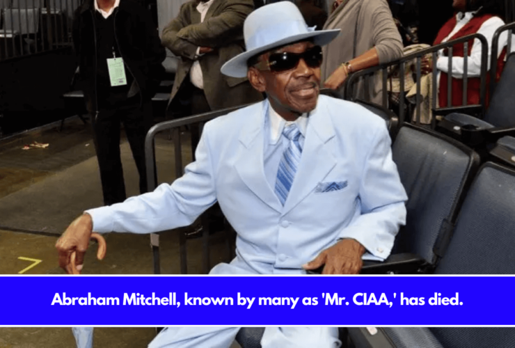 Abraham Mitchell, known by many as 'Mr. CIAA,' has died.