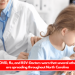 Beyond COVID, flu, and RSV Doctors warn that several other illnesses are spreading throughout North Carolina