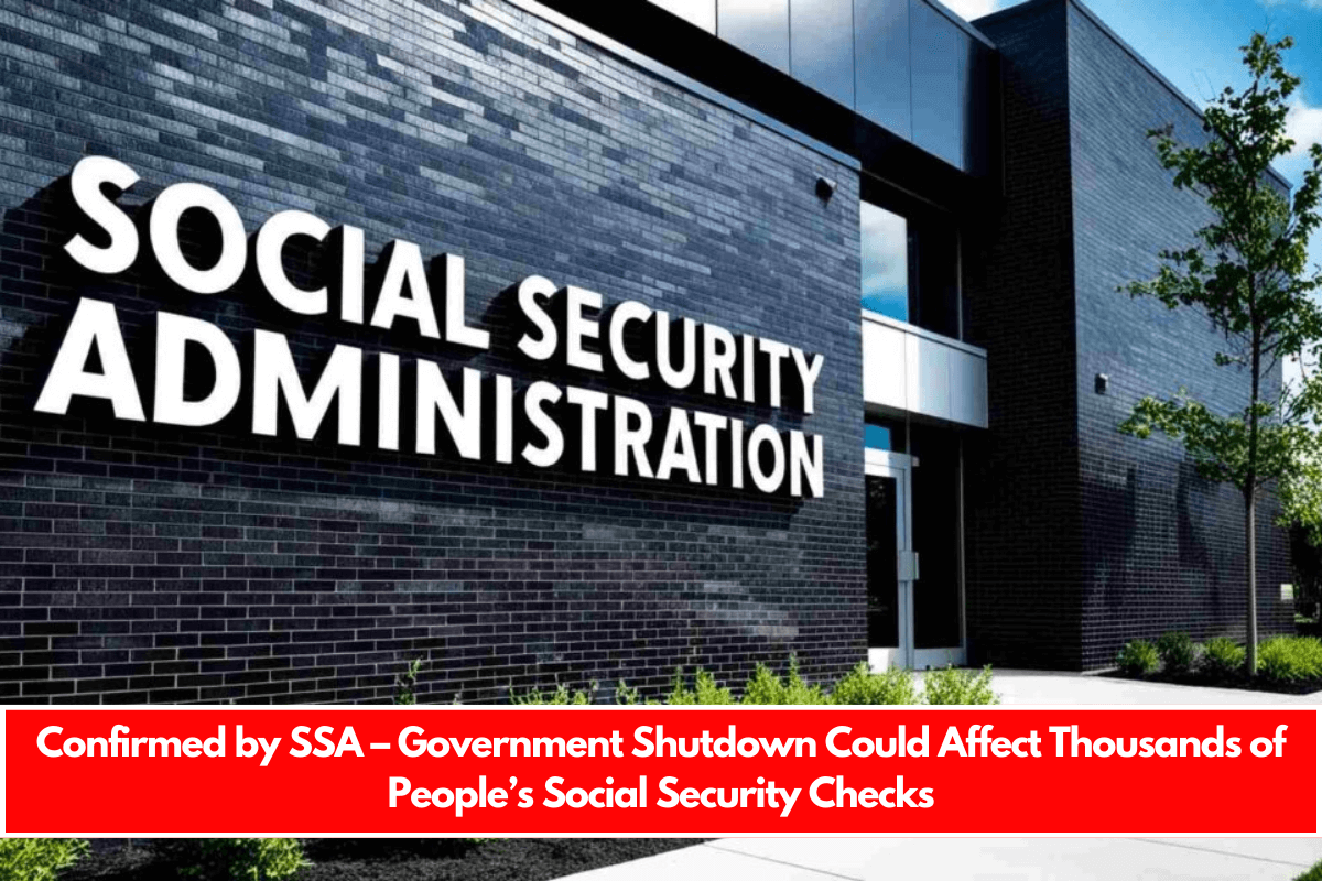 Confirmed by SSA – Government Shutdown Could Affect Thousands of People’s Social Security Checks