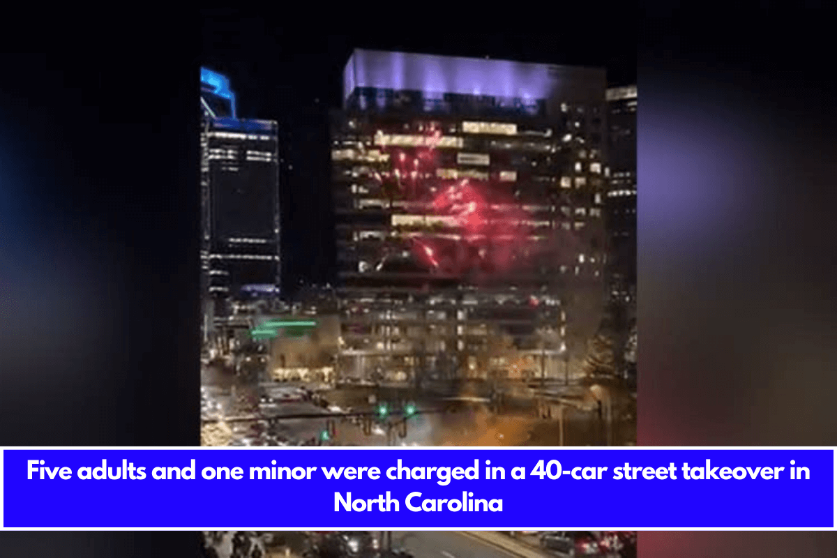 Five adults and one minor were charged in a 40-car street takeover in North Carolina