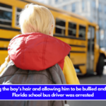 For pulling the boy's hair and allowing him to be bullied and beaten, a Florida school bus driver was arrested