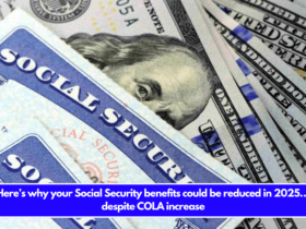 Here’s why your Social Security benefits could be reduced in 2025… despite COLA increase