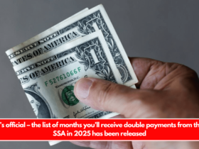 It’s official – the list of months you’ll receive double payments from the SSA in 2025 has been released