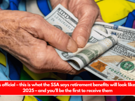 It’s official – this is what the SSA says retirement benefits will look like in 2025 – and you’ll be the first to receive them