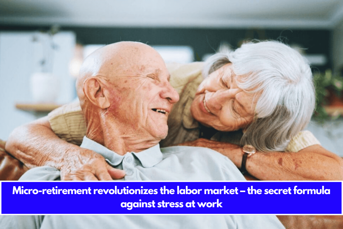 Micro-retirement revolutionizes the labor market – the secret formula against stress at work