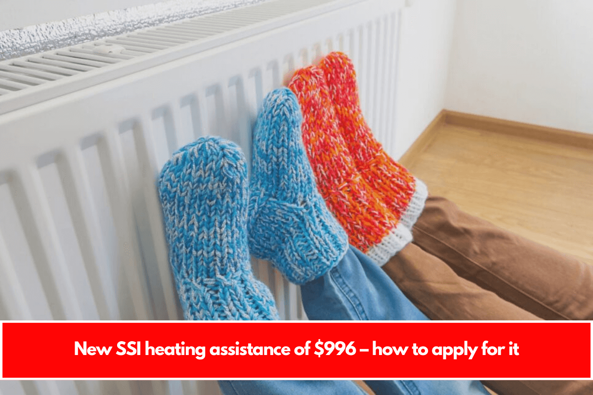 New SSI heating assistance of $996 – how to apply for it