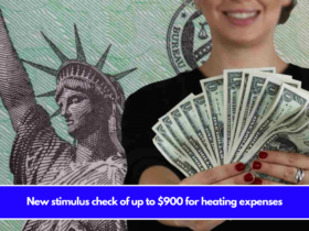 New stimulus check of up to $900 for heating expenses