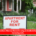 North Carolina's Attorney General is suing six landlords for illegally increasing rents.