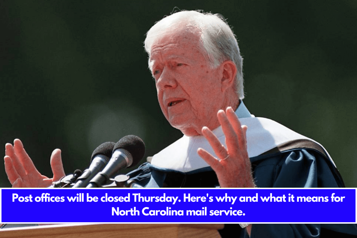 Post offices will be closed Thursday. Here's why and what it means for North Carolina mail service.