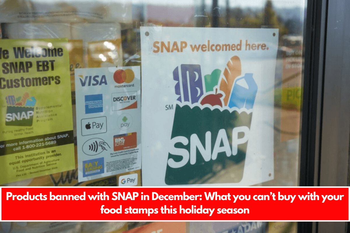 Products banned with SNAP in December What you can’t buy with your food stamps this holiday season