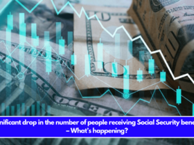 Significant drop in the number of people receiving Social Security benefits – What’s happening