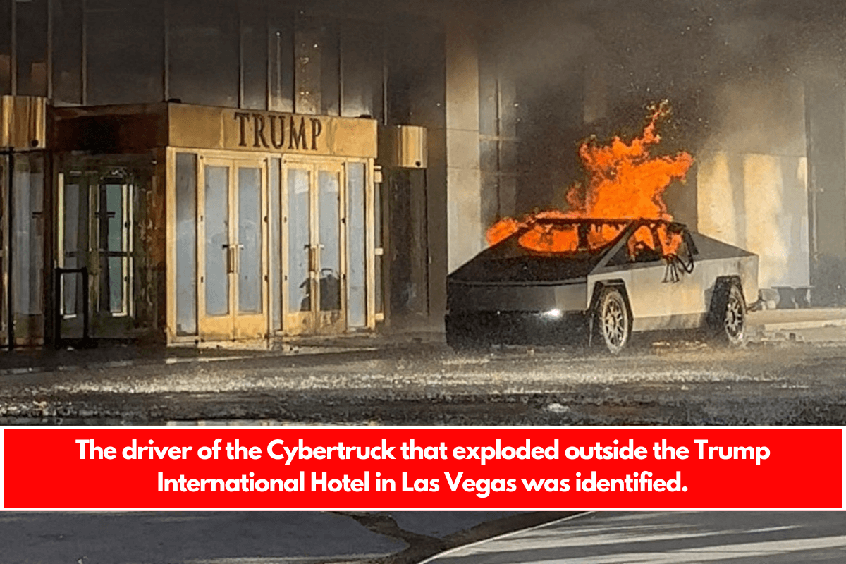 The driver of the Cybertruck that exploded outside the Trump International Hotel in Las Vegas was identified.