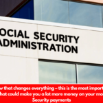 The new law that changes everything – this is the most important change in the SSA that could make you a lot more money on your monthly Social Security payments