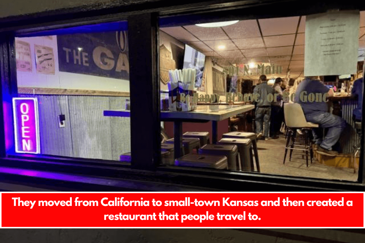 They moved from California to small-town Kansas and then created a restaurant that people travel to.