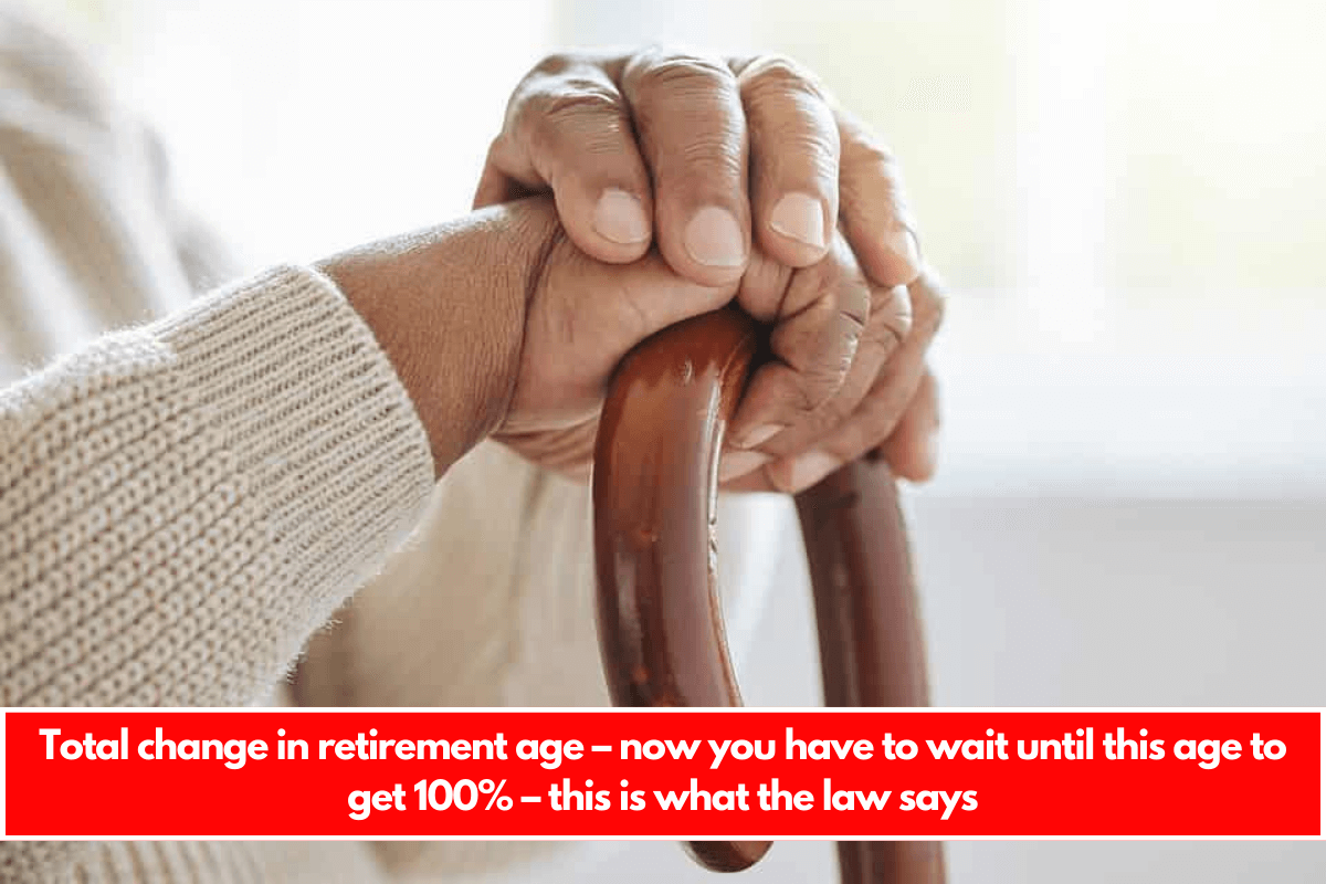 Total change in retirement age – now you have to wait until this age to get 100% – this is what the law says