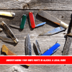 Understanding Your Knife Rights in Alaska A Legal Guide